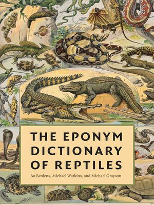 cover image of The Eponym Dictionary of Reptiles